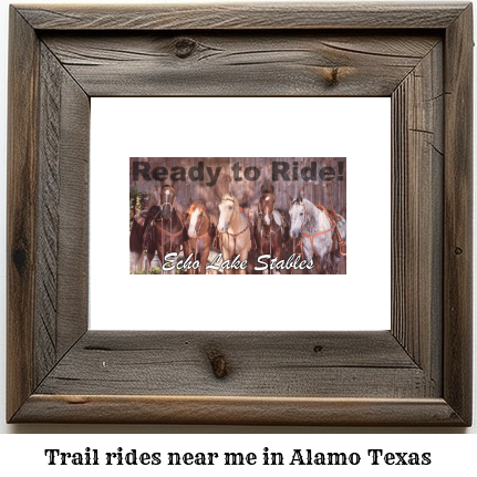 trail rides near me in Alamo, Texas